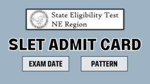 Assam SLET Admit Card 2024